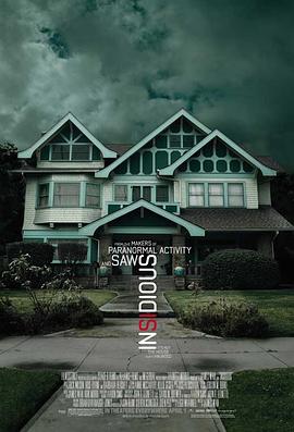 潜伏 Insidious 潜伏 Insidious